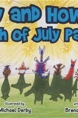 Cover of Hedy and Howie's 4th of July Party