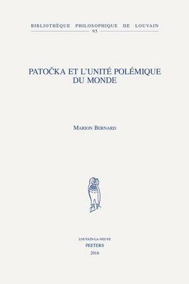 Cover of Patocka et l'unite polemique du monde