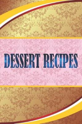 Book cover for Dessert Recipes