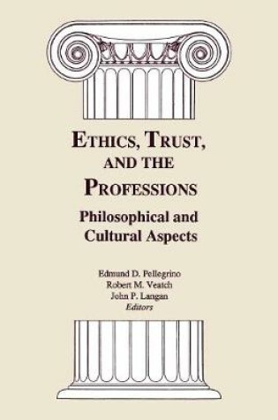 Cover of Ethics, Trust, and the Professions