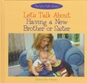 Book cover for Let's Talk about Having a New Brother or Sister