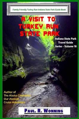 Cover of A Visit to Turkey Run State Park