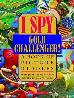 Book cover for I Spy Gold Challenger!