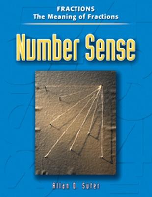 Cover of Number Sense, Fractions, The Meaning of Fractions