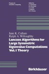 Book cover for Lanczos Algorithms for Large Symmetric Eigenvalue Computations Vol. I Theory