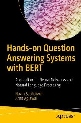 Book cover for Hands-on Question Answering Systems with BERT