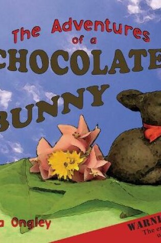 Cover of The Adventures of a Chocolate Bunny