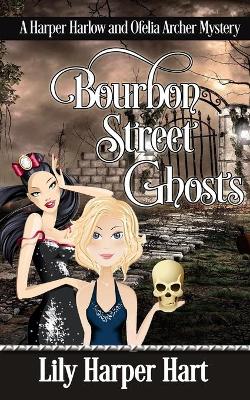 Book cover for Bourbon Street Ghosts