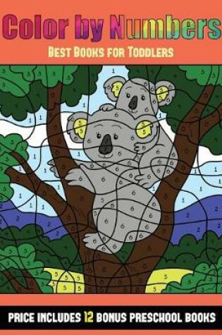 Cover of Best Books for Toddlers (Color By Number - Animals)