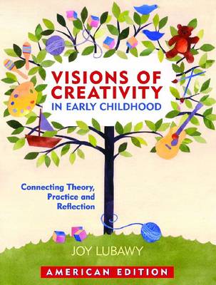 Book cover for Visions of Creativity in Early Childhood