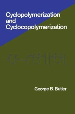 Cover of Cyclopolymerization and Cyclocopolymerization