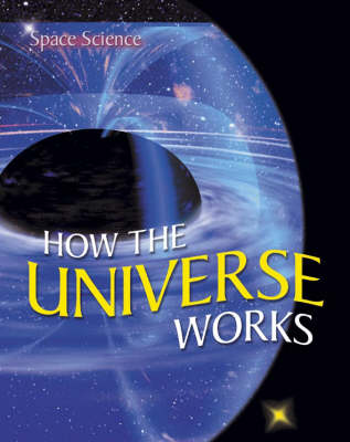 Cover of How the Universe Works