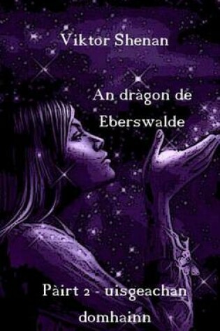 Cover of An Dragon de Eberswalde Pairt 2 - Uisgeachan Domhainn