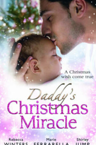 Cover of Daddy's Christmas Miracle