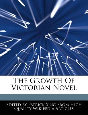 Book cover for The Growth of Victorian Novel
