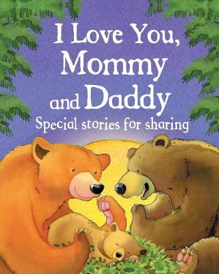 Book cover for I Love You, Mommy and Daddy