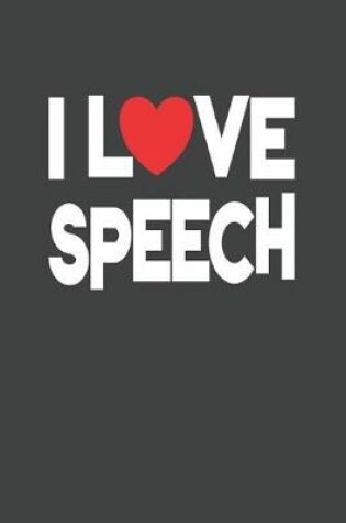 Cover of I Love Speech