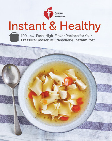 Book cover for American Heart Association Instant and Healthy