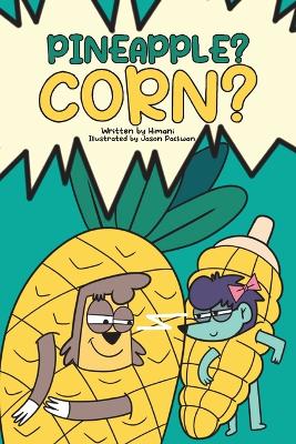 Book cover for Pineapple? Corn?
