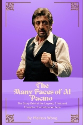 Cover of The Many Faces of Al Pacino