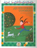 Book cover for Quien Corre Conmigo?