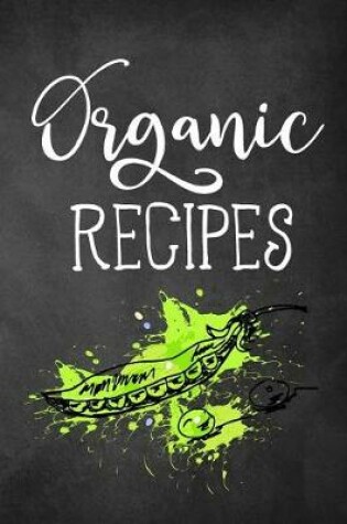 Cover of Organic Recipes