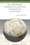 Book cover for Die Nichtgriechischen Paralleltexte Zum Achten Buche Der Apostolischen Konstitutionen