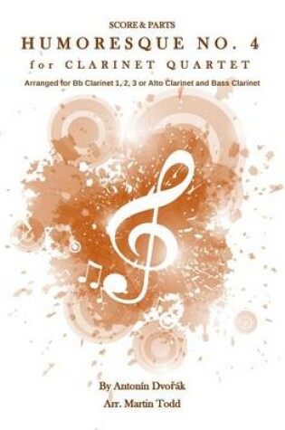 Cover of Humoresque No. 4 for Clarinet Quartet
