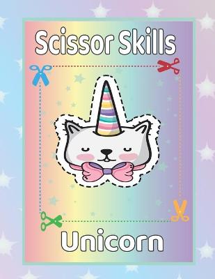 Book cover for Scissor Skills Unicorn