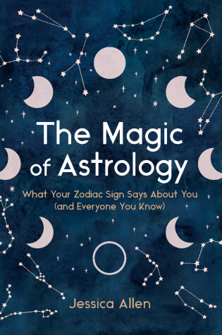 Cover of The Magic of Astrology