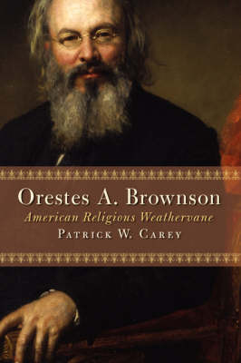 Book cover for Orestes A Brownson