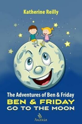 Cover of Ben & Friday Go to the Moon