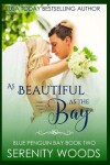Book cover for As Beautiful as the Bay