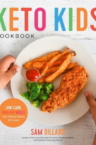 Cover of The Keto Kids Cookbook