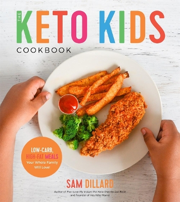 Book cover for The Keto Kids Cookbook