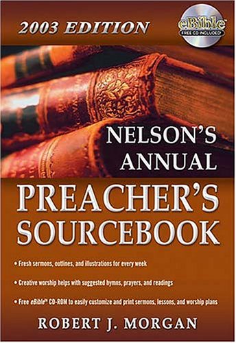 Book cover for Nelson's Annual Preachers Sourcebook, 2003