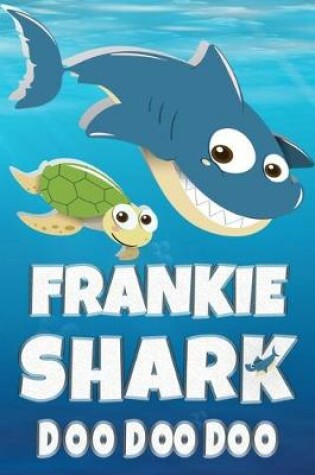 Cover of Frankie Shark Doo Doo Doo