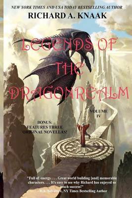Book cover for Legends of the Dragonrealm, Vol. IV