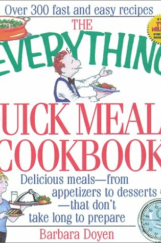 Cover of The Everything Quick Meals Cookbook