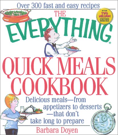 Book cover for The Everything Quick Meals Cookbook
