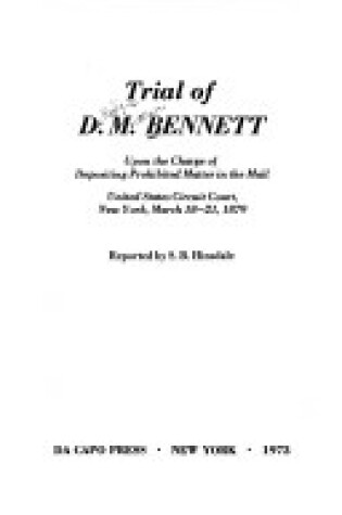 Cover of Trial of D. M. Bennett