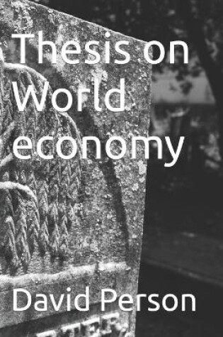 Cover of Thesis on World economy