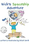 Book cover for Nick's Spaceship Adventure