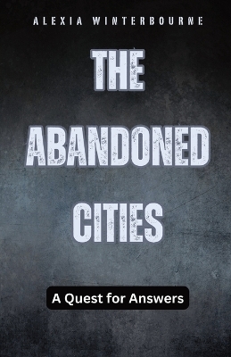 Book cover for The Abandoned Cities