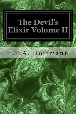 Book cover for The Devil's Elixir Volume II