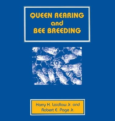 Book cover for Queen Rearing and Bee Breeding