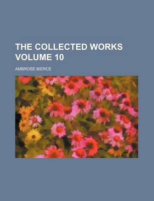 Book cover for The Collected Works Volume 10