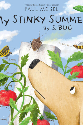 Cover of My Stinky Summer by S. Bug