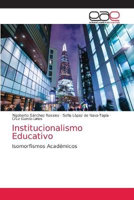 Book cover for Institucionalismo Educativo