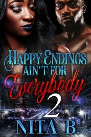 Cover of Happy Endings Ain't For Everybody 2